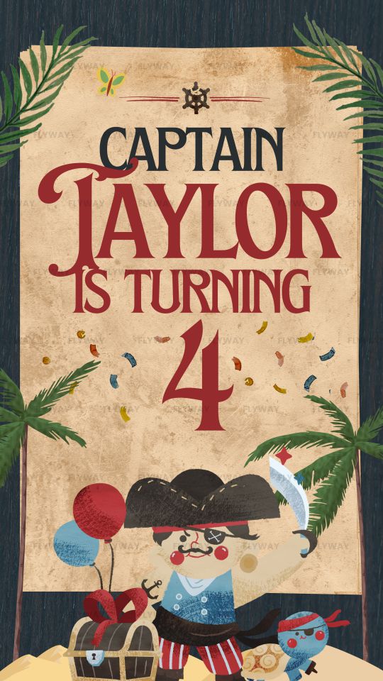Pirate-themed birthday card showing Captain Taylor turning four with treasure chest and pirate character.