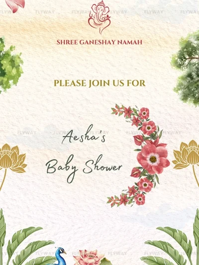Baby shower invitation with floral and peacock design for Aesha's baby shower