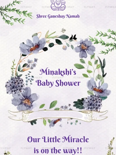 Baby shower invitation card with floral design and "Minakshi's Baby Shower" text